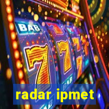 radar ipmet